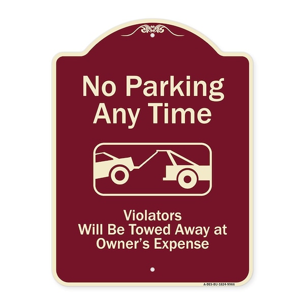Signmission Designer Series-No Parking Any Time Violators Will Be Towed Away, 24" x 18", BU-1824-9966 A-DES-BU-1824-9966 - main